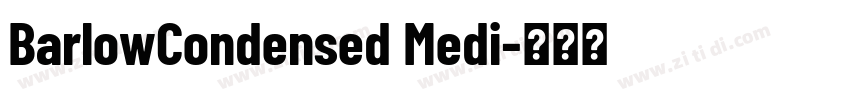 BarlowCondensed Medi字体转换